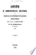 Conto d'amministrata giustizia nel tribunal di commercio di Catania reso nel gennaro 1869