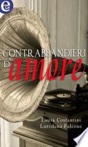 Contrabbandieri d'amore (eLit)