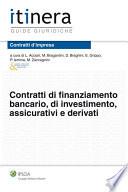 Contratti di finanziamento bancario, di investimento, assicurativi e derivati