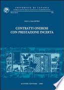 Contratti onerosi con prestazione incerta