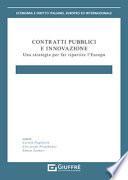 Contratti pubblici e innovazione. Una strategia per far ripartire l'Europa