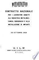 Contratto nazionale per i lavoratori addetti all'industria metalmeccanica, siderurgica et alla installazione di implianti