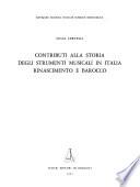 Contributi alla storia degli strumenti musicali in Italia