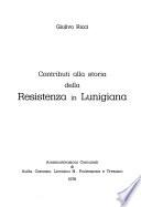 Contributi alla storia della Resistenza in Lunigiana
