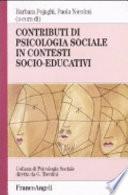 Contributi di psicologia sociale in contesti socio-educativi