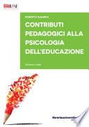 Contributi pedagogici alla psicologia dell'educazione
