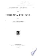 Contribuzioni allo studio della epigraphia Etrusca