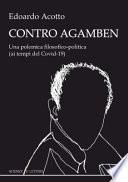 Contro Agamben. Una polemica filosofico-politica (ai tempi del Covid-19)