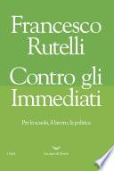 Contro gli immediati