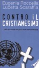 Contro il cristianesimo