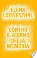 Contro il giorno della memoria