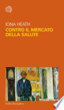 Contro il mercato della salute