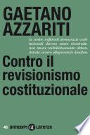 Contro il revisionismo costituzionale