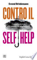 Contro il self help