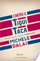 Contro il tiqui taca