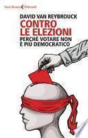 Contro le elezioni
