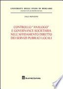 Controllo analogo e governance societaria nell'affidamento diretto dei servizi pubblici locali
