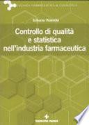Controllo di qualità e statistica nell'industria farmaceutica