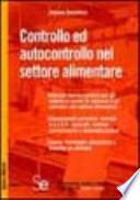 Controllo ed autocontrollo nel settore alimentare