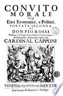 Conuito morale per gli etici, economici, politici, di don Pio Rossi, portata prima [-seconda]