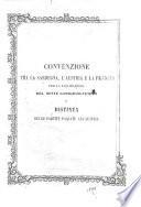 Convenzione tra la Sardegna, l'Austria e la Francia per la liquidazione del Monte Lombardo-Veneto e distinta delle partite passate all'Austria