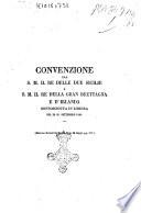 Convenzione tra S.M. il Re delle Due Sicilie e S.M. il Re della Gran Bretagna e d'Irlanda sottoscritta in Londra nel di 26 settembre 1816 (Martens recuil des traites tom. 9. suppl. pag. 117)