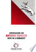 Conversazione con Antonio Tabucchi