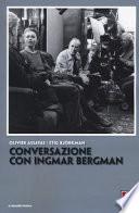 Conversazione con Ingmar Bergman