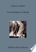 Conversazione su Tiresia