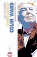Conversazioni con Colin Ward. Lo sguardo anarchico