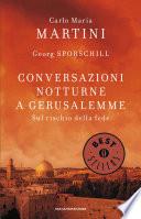 Conversazioni notturne a Gerusalemme