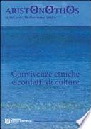 Convivenze etniche e contatti di culture