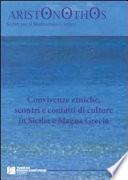 Convivenze etniche, scontri e contatti di culture in Sicilia e Magna Grecia