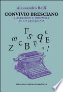 Convivio bresciano. Riflessioni e proposte di un cittadino