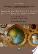 Cooperazione Sud-Sud: una risorsa per lo sviluppo dei paesi emergenti