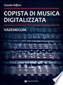 Copista di musica digitalizzata. Vademecum
