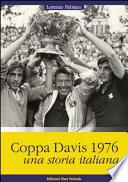 Coppa Davis 1976. Una storia italiana