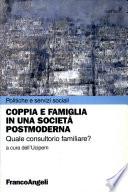 Coppia e famiglia in una società postmoderna