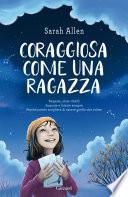 Coraggiosa come una ragazza