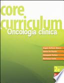 Core curriculum. Oncologia clinica