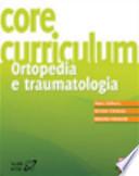 Core curriculum. Ortopedia e traumatologia