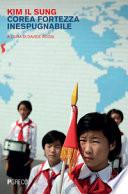Corea fortezza inespugnabile