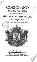 Coriolano dramma per musica da rappresentarsi nel Teatro Imperiale di Torino nel carnovale dell'anno 1806