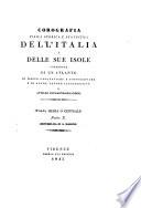 Corografia fisica, storica e statistica dell'Italia e delle sue isole, corredata di un atlante, di mappe geografiche e topografiche, e di altre tavole illustrative