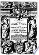 Corona Della Nobiltà D'Italia O vero Compendio Dell' Istorie Delle Famiglie Illustri