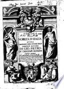 Corona della nobilta d'Italia ouero Compendio dell'istorie delle famiglie illustri di Gio. Pietro de' Crescenzi Romani Parte prima [-seconda] ...