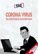 Corona virus gli scrittori si raccontano