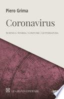 Coronavirus. Scienza, storia, costume, letteratura
