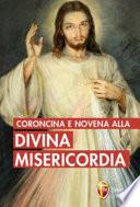 Coroncina e novena alla divina misericordia