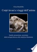 Corpi invasi e viaggi dell’anima